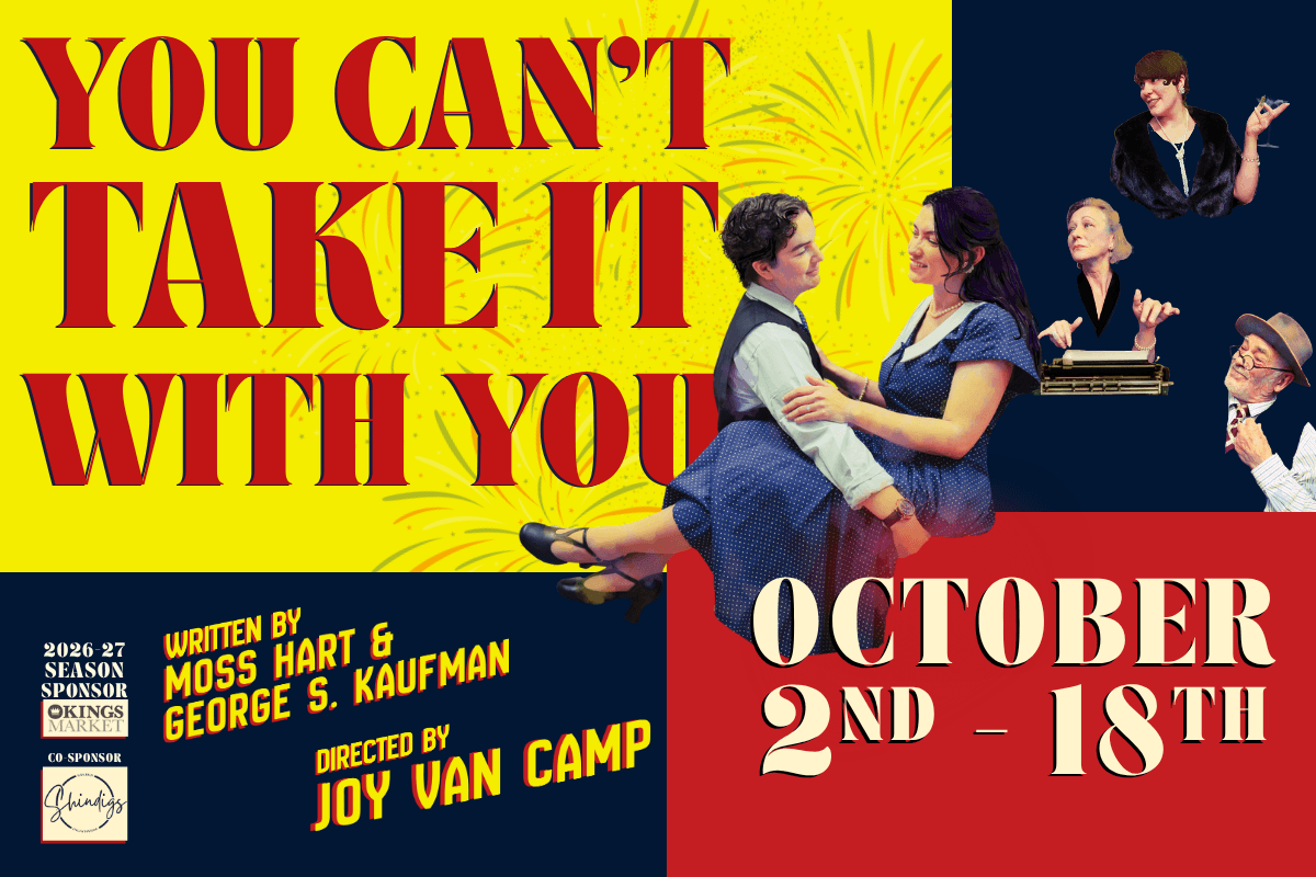 Fall Play: You Can't Take it With You